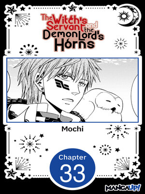 cover image of The Witch's Servant and the Demon Lord's Horns, Volume 33